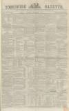 Yorkshire Gazette Saturday 08 December 1860 Page 1