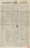Yorkshire Gazette Saturday 29 December 1860 Page 1