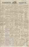 Yorkshire Gazette Saturday 12 January 1861 Page 1