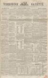 Yorkshire Gazette Saturday 16 November 1861 Page 1