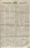 Yorkshire Gazette Saturday 05 April 1862 Page 1