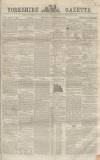 Yorkshire Gazette Saturday 24 September 1864 Page 1