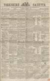 Yorkshire Gazette Saturday 08 October 1864 Page 1