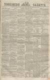 Yorkshire Gazette Saturday 25 February 1865 Page 1