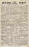 Yorkshire Gazette Saturday 15 July 1865 Page 1