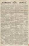 Yorkshire Gazette Saturday 12 August 1865 Page 1