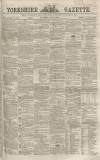 Yorkshire Gazette Saturday 04 August 1866 Page 1