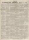 Yorkshire Gazette Saturday 14 February 1880 Page 1