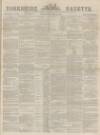 Yorkshire Gazette Saturday 21 January 1882 Page 1