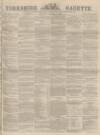 Yorkshire Gazette Saturday 11 February 1882 Page 1