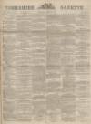 Yorkshire Gazette Saturday 24 March 1883 Page 1
