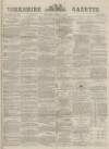 Yorkshire Gazette Saturday 06 October 1883 Page 1