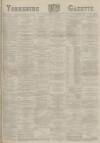 Yorkshire Gazette Monday 09 June 1884 Page 1