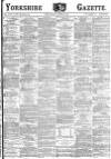 Yorkshire Gazette Saturday 28 August 1886 Page 1