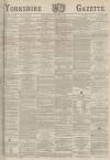 Yorkshire Gazette Saturday 15 October 1887 Page 1