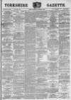 Yorkshire Gazette Saturday 09 November 1889 Page 1
