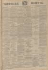 Yorkshire Gazette Saturday 27 December 1890 Page 1