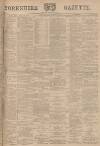 Yorkshire Gazette Saturday 03 August 1895 Page 1