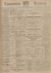 Yorkshire Gazette Saturday 02 December 1899 Page 1