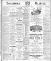 Yorkshire Gazette Saturday 08 August 1903 Page 1