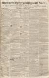Exeter and Plymouth Gazette Saturday 31 March 1827 Page 1