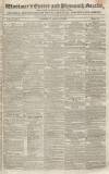 Exeter and Plymouth Gazette Saturday 12 May 1827 Page 1