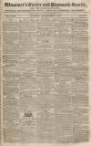 Exeter and Plymouth Gazette Saturday 15 September 1827 Page 1