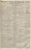 Exeter and Plymouth Gazette Saturday 24 October 1829 Page 1