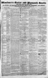 Exeter and Plymouth Gazette Saturday 19 January 1833 Page 1
