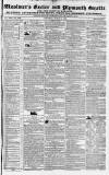 Exeter and Plymouth Gazette Saturday 09 March 1833 Page 1