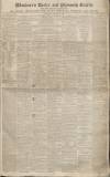 Exeter and Plymouth Gazette Saturday 12 January 1839 Page 1