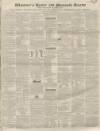 Exeter and Plymouth Gazette Saturday 26 October 1844 Page 1