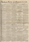 Exeter and Plymouth Gazette Saturday 15 April 1848 Page 1