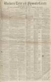 Exeter and Plymouth Gazette Saturday 19 January 1850 Page 1