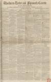 Exeter and Plymouth Gazette Saturday 24 August 1850 Page 1