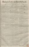 Exeter and Plymouth Gazette Saturday 02 April 1859 Page 1