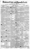 Exeter and Plymouth Gazette Friday 22 March 1861 Page 1