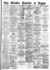 Dundee Courier Wednesday 17 January 1877 Page 1