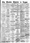 Dundee Courier Monday 16 April 1877 Page 1