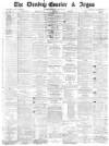 Dundee Courier Saturday 19 May 1877 Page 1