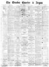 Dundee Courier Saturday 09 June 1877 Page 1