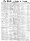 Dundee Courier Friday 22 March 1878 Page 1