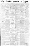 Dundee Courier Monday 11 March 1878 Page 1