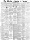 Dundee Courier Tuesday 23 July 1878 Page 1