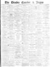 Dundee Courier Wednesday 18 December 1878 Page 1