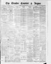 Dundee Courier Monday 15 March 1880 Page 1