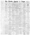 Dundee Courier Friday 22 July 1881 Page 1
