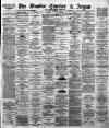 Dundee Courier Friday 15 December 1882 Page 1