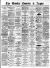 Dundee Courier Wednesday 05 December 1883 Page 1