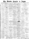 Dundee Courier Wednesday 23 January 1884 Page 1